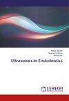 Ultrasonics in Endodontics