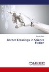 Border Crossings in Science Fiction