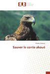 Sauver le conte akouè