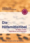 Die Hilfsmittelfibel