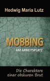 Mobbing am Arbeitsplatz