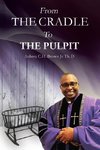 From the Cradle to the Pulpit