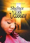 Shelter Through the Valley