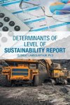 Determinants of Level of Sustainability Report