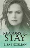 Reasons to Stay