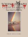 'Equine Epitaph - Under the Rainbow'