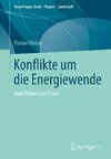 Konflikte um die Energiewende