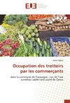 Occupation des trottoirs par les commerçants