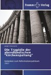 Die Tragödie der abendländischen 