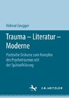 Trauma - Literatur - Moderne