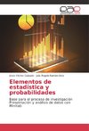 Elementos de estadística y probabilidades