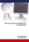 San Cai Historical Memoirs in Television