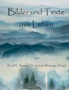 Bilder und Texte zum Leben