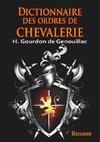 Dictionnaire es Ordres de Chevalerie