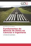 Fundamentos de Minería de Datos en Ciencias e Ingeniería