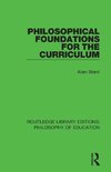 Philosophical Foundations for the Curriculum