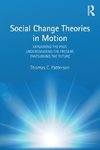 Social Change Theories in Motion