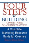 Four Steps to Building a Profitable Coaching Practice