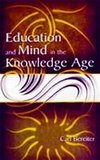 Bereiter, C: Education and Mind in the Knowledge Age