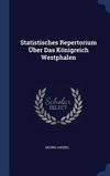 Statistisches Repertorium Über Das Königreich Westphalen