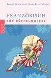 Französisch für Büffelmuffel