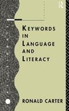 Carter, R: Keywords in Language and Literacy