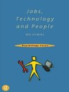 Chmiel, N: Jobs, Technology and People