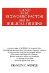 Land as an Economic Factor and Its Biblical Origins