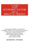 Land as an Economic Factor and Its Biblical Origins