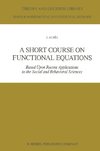 A Short Course on Functional Equations