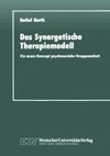 Das Synergetische Therapiemodell