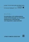 Konstruktive und verfahrenstechnische Entwicklungen zur Komplettbearbeitung in Drehzentren mit integrierten Laserverfahren