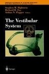 The Vestibular System