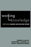 Bailey, T: Working Knowledge