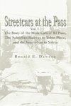 Streetcars at the Pass, Vol. 1