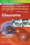 Glaucoma (Color Atlas and Synopsis of Clinical Ophthalmology)