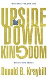 The Upside-Down Kingdom, Hardcover