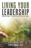 Living Your Leadership