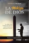 La Nobleza De Dios