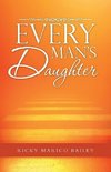 Every Man's Daughter