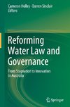 Reforming Water Law and Governance