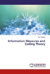 Information Measures and Coding Theory