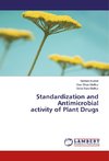 Standardization and Antimicrobial activity of Plant Drugs