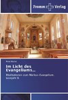 Im Licht des Evangeliums...