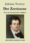 Der Zerrissene