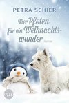 Schier, P: Vier Pfoten für ein Weihnachtswunder