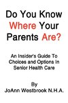 Do You Know Where Your Parents Are?