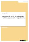 Psychologische Effekte auf das Verhalten von Privatanlegern an den Kapitalmärkten