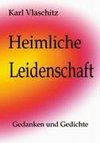 Heimliche Leidenschaft