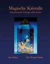 Magische Kristalle